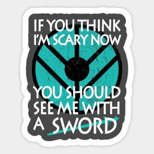 If you think I'm scary now... Vikings-inspired Sticker